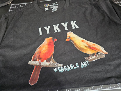 "IYKYK" Northern Cardinal T-Shirt
