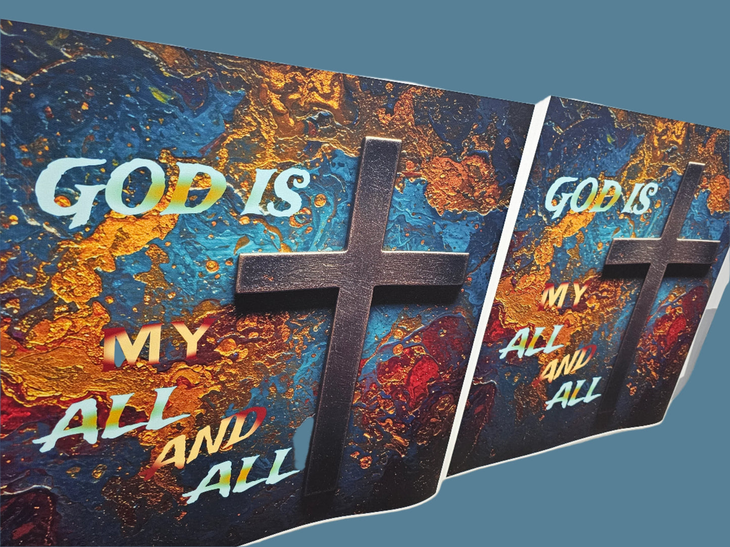 God Is My All and All – Fine Art Print