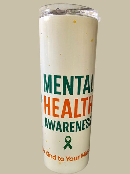 Skinny Tumblers - Mental Health Awareness Tumblers