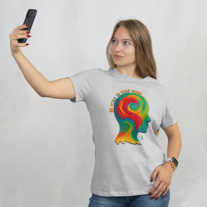 Be Kind to Your Mind T-Shirt – Mental Health Awareness Graphic Tee | Unisex