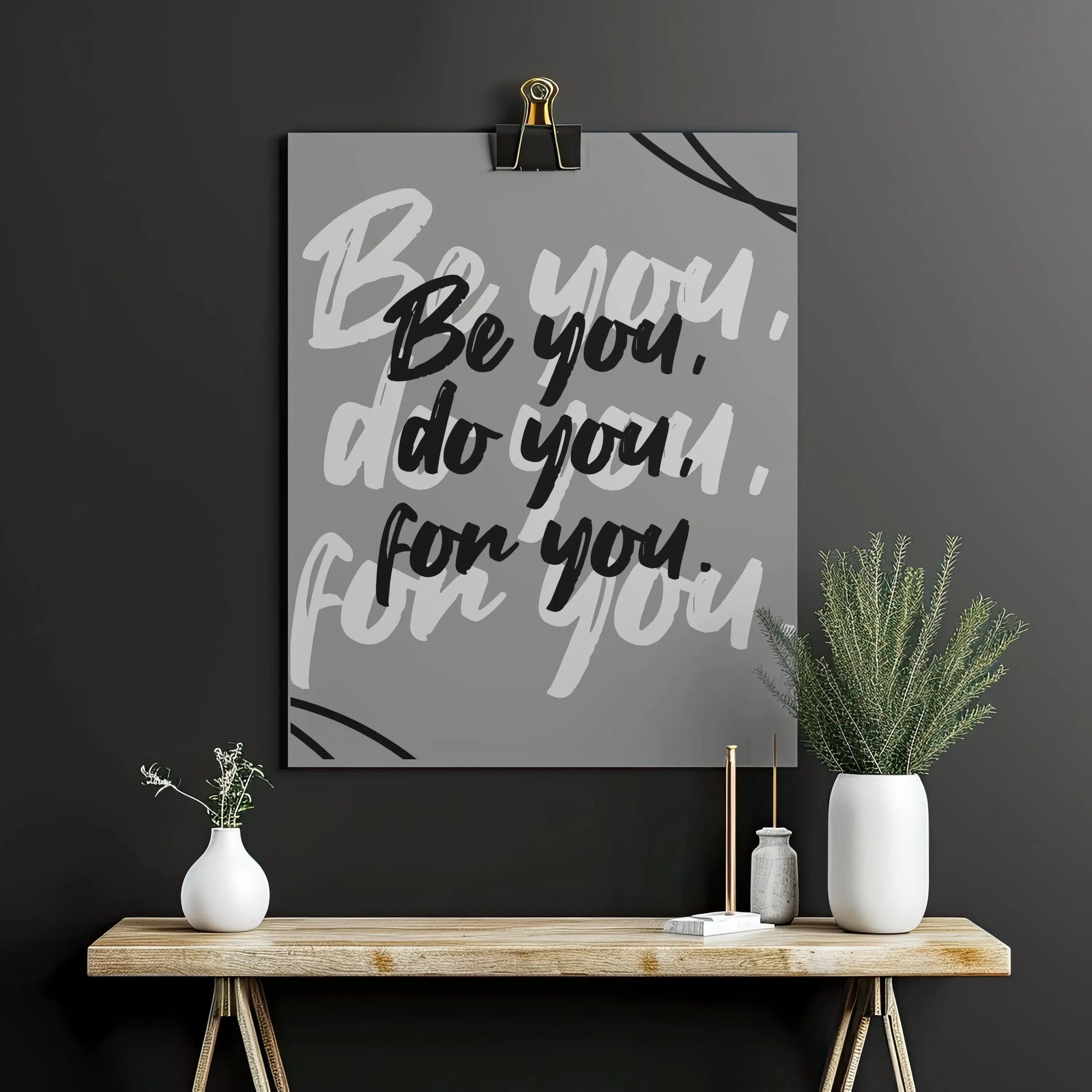 Be You Do You For You Poster Wall Art - Framed Greetings