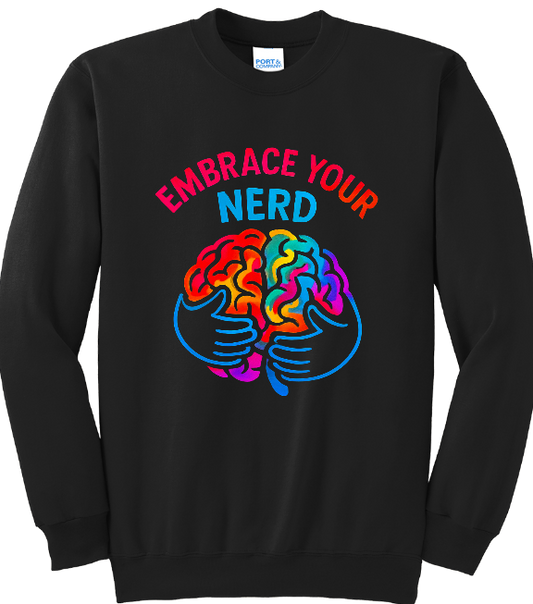 Embrace Your Nerd Fleece Crewneck Sweatshirt
