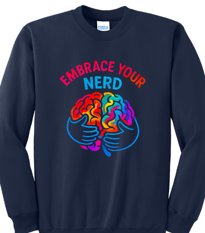 Embrace Your Nerd Fleece Crewneck Sweatshirt