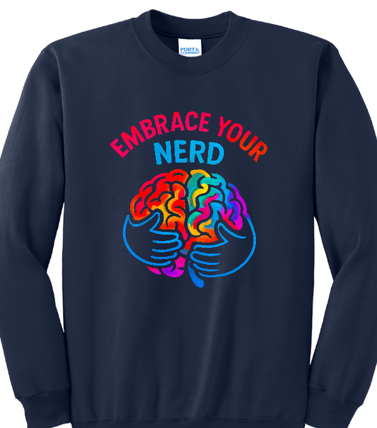 Embrace Your Nerd Fleece Crewneck Sweatshirt