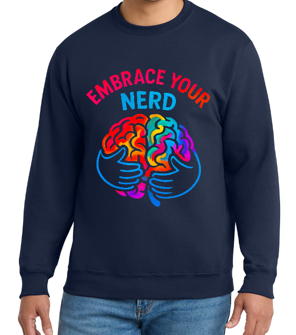 Embrace Your Nerd Fleece Crewneck Sweatshirt