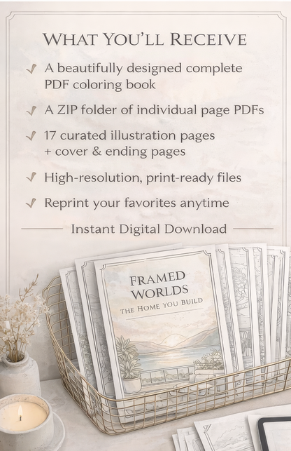 Framed Worlds: The Home You Build