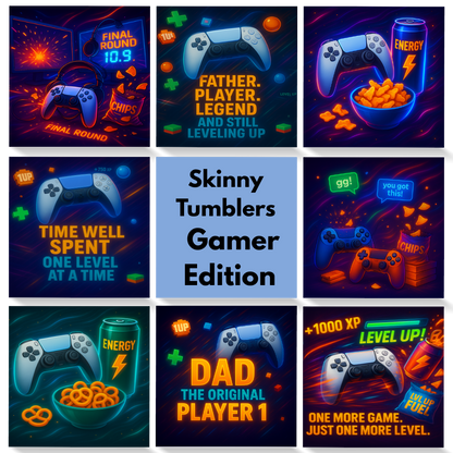 Skinny Tumblers: Gamer Edition