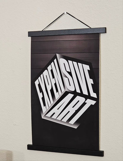 Expensive Art - Bold Statement Art (Black Edition)