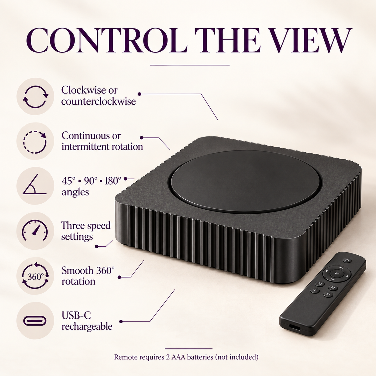 A black square electronic control device with a circular top surface and ribbed sides, shown alongside a matching remote on a light beige background. The image includes large text reading 'CONTROL THE VIEW' and callout lines describing rotation, speed settings, USB-C charging, and battery requirements.